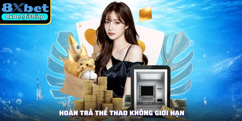 Hoàn trả thể thao không giới hạn